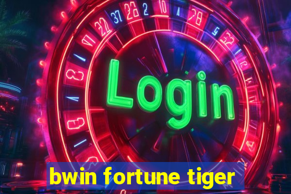 bwin fortune tiger